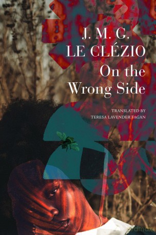 On the Wrong Side: Stories of the Rejected - J. M. G. Le Clézio [KSIĄŻKA]