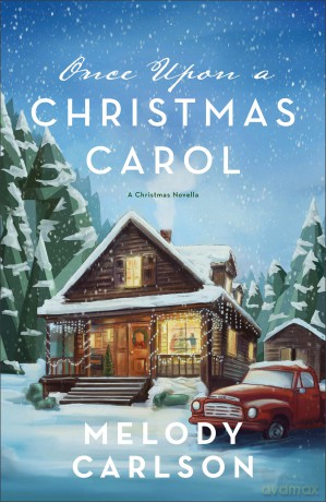 Once Upon a Christmas Carol: A Christmas Novella - Melody Carlson [KSIĄŻKA]