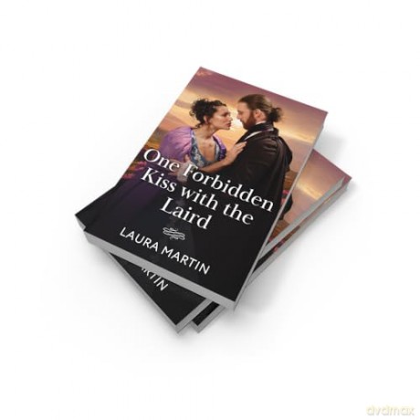One Forbidden Kiss With The Laird: A new Regency romance perfect for fans of Cinderella stories and forbidden love in 2025!: Book 2 - Laura Martin [KSIĄŻKA]
