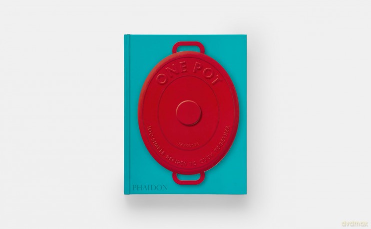 One Pot: 100 Simple Recipes to Cook Together - Amandine Bernardi [KSIĄŻKA]