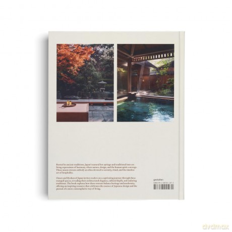 Onsen and Ryokans of Japan: Traditional Spas and Natural Bathing Culture: Traditional Spa and Bathing Culture - gestalten [KSIĄŻKA]