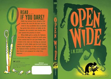Open Wide - I. M. Eerie [KSIĄŻKA]