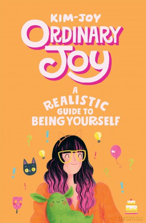 Ordinary Joy: A Realistic Guide to Being Yourself - Kim-Joy [KSIĄŻKA]