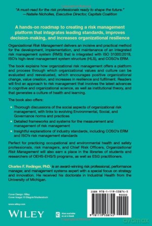 Organizational Risk Management: An Integrated Framework for Environmental, Health, Safety, and Sustainability Professionals, and their C-Suites - Charles F. Redinger [KSIĄŻKA]