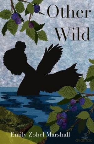 Other Wild - Emily Zobel Marshall [KSIĄŻKA]