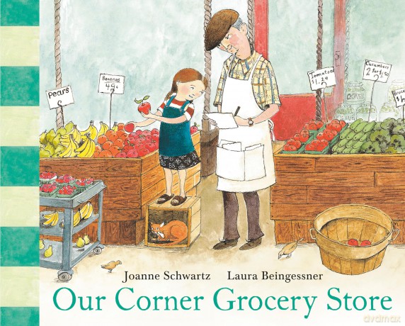 Our Corner Grocery Store - Joanne Schwartz [KSIĄŻKA]