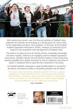 Our Game, Our Club: The Fans Guide to Community Ownership - Paul Goodwin [KSIĄŻKA]