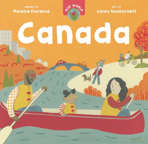 Our World: Canada - Florence Melanie [KSIĄŻKA]