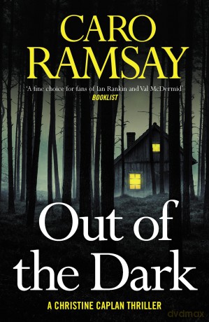 Out of the Dark: 3 - Caro Ramsay [KSIĄŻKA]