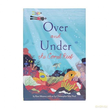 Over and Under the Coral Reef - Kate Messner [KSIĄŻKA]