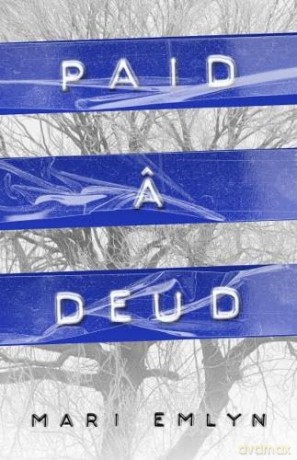 Paid â Deud - Mari Emlyn [KSIĄŻKA]