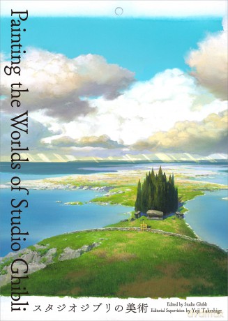 Painting the Worlds of Studio Ghibli: The definitive collection of background art from all theStudio Ghibli's theatrical releases in one book. - Yoji Takeshige [KSIĄŻKA]