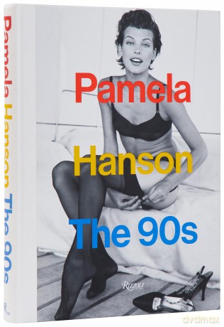 Pamela Hanson: The '90s - Pamela Hanson [KSIĄŻKA]