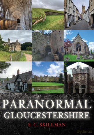 Paranormal Gloucestershire - S. C. Skillman [KSIĄŻKA]