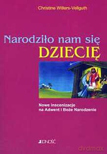 Narodziło Nam Się Dziecię