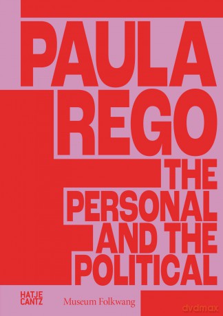 Paula Rego: The Personal and the Political - Antonina Krezdorn [KSIĄŻKA]