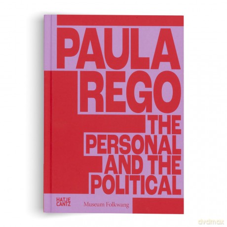 Paula Rego: The Personal and the Political - Antonina Krezdorn [KSIĄŻKA]