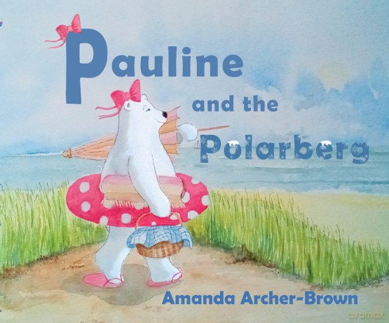 Pauline And The Polarberg - Amanda Archer-Brown [KSIĄŻKA]
