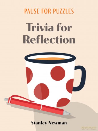 Pause for Puzzles: Trivia for Reflection - Stanley Newman [KSIĄŻKA]