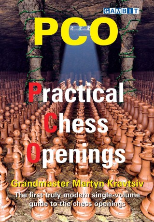 PCO: Practical Chess Openings - Martyn Kravtsiv [KSIĄŻKA]