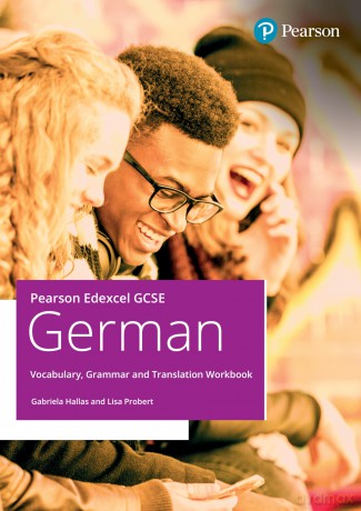 Pearson Edexcel GCSE German Vocabulary, Grammar and Translation Workbook - Gabriela Hallas [KSIĄŻKA]