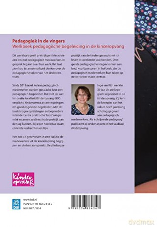 Pedagogiek in de vingers: Werkboek pedagogische begeleiding in de kinderopvang - Inge Van Rijn [KSIĄŻKA]