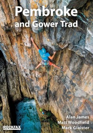 Pembroke and Gower Trad Climbing - Rockfax - Alan James [KSIĄŻKA]