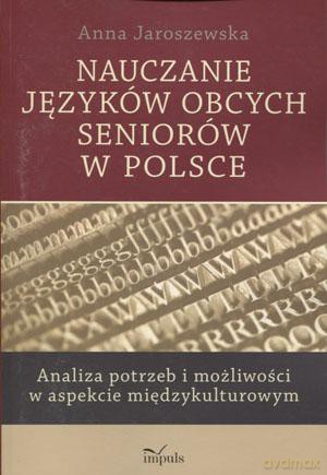 Nauczanie Języków Obcych Seniorów W Polsce