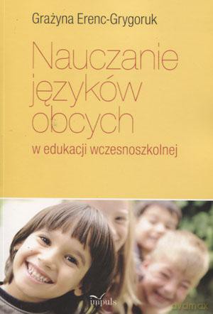 Nauczanie Języków Obcych W Edukacji Wczesnoszkolnej