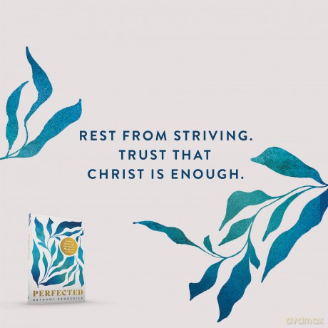 Perfected: Trading Shame and Striving for Wholeness in Christ - Broderick [KSIĄŻKA]