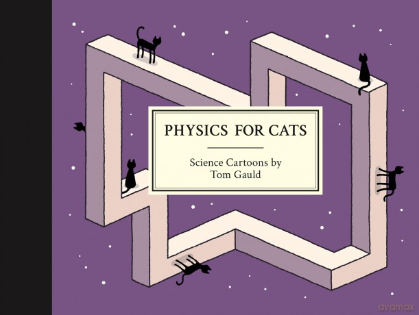 Physics for Cats - Tom Gauld [KOMIKS]