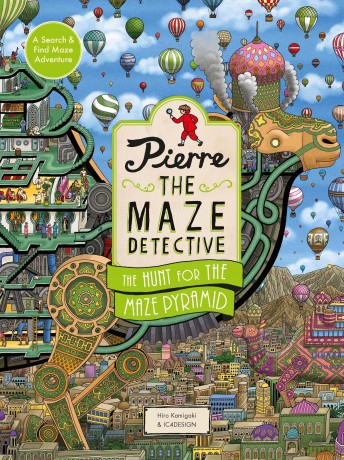 Pierre the Maze Detective: The Hunt for the Maze Pyramid - Hiro Kamigaki [KSIĄŻKA]