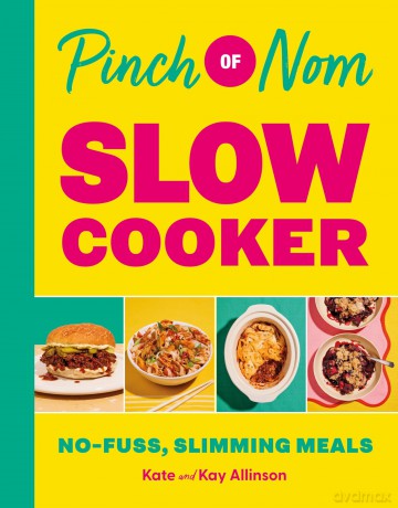 Pinch of Nom Slow Cooker: No-fuss, Slimming Meals - Kate Allinson [KSIĄŻKA]