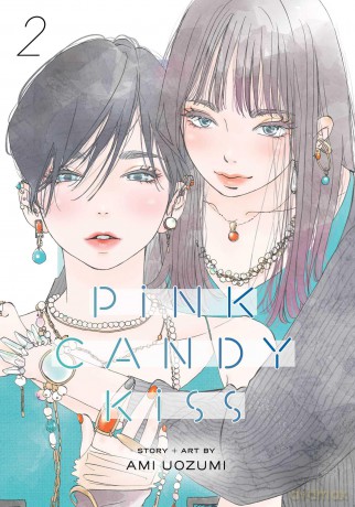 Pink Candy Kiss, Vol. 2: Volume 2 - Ami Uozumi [KSIĄŻKA]