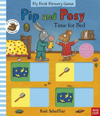 Pip and Posy: Time for Bed! - Axel Scheffler [KSIĄŻKA]
