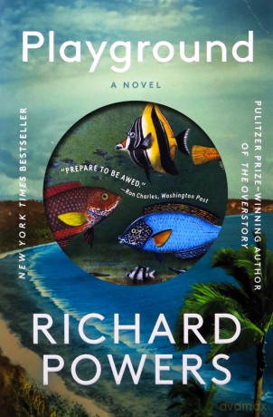 Playground: by Richard Powers - Richard Powers [KSIĄŻKA]