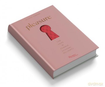 Pleasure: The Keys to Female Sensual Delights - Betony Vernon [KSIĄŻKA]