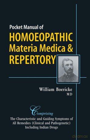 Pocket Manual of Materia Medica and Repertory and a Chapter on Rare and Uncommon Remedies - Boericke Dr. William [KSIĄŻKA]