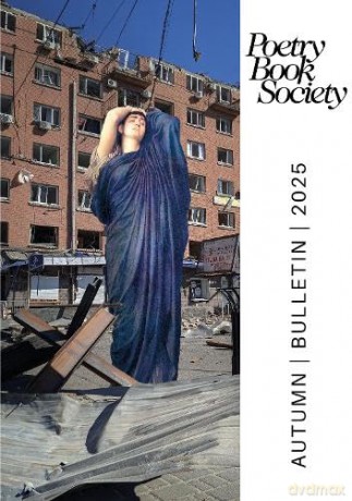 Poetry Book Society Autumn 2025 Bulletin - Alice Kate Mullen [KSIĄŻKA]