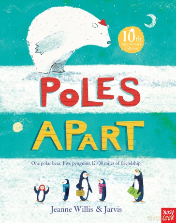 Poles Apart: 10th Anniversary Edition - Jeanne Willis [KSIĄŻKA]