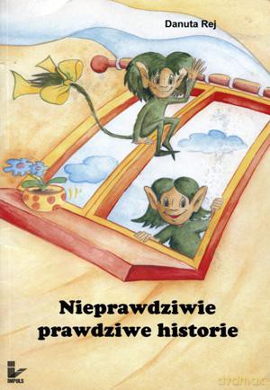 Nieprawdziwie Prawdziwe Historie.