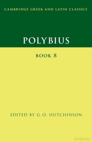 Polybius: Book 8 - G. O. Hutchinson [KSIĄŻKA]
