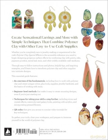 Polymer Clay Special Effects: A Beginner's Guide to Creating Unique Surface Designs and Beautiful Jewelry - Lauren Wallace [KSIĄŻKA]