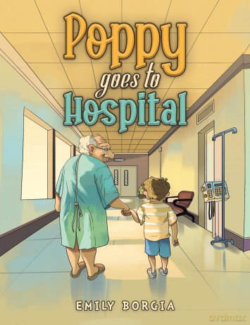 Poppy goes to Hospital - Emily Borgia [KSIĄŻKA]