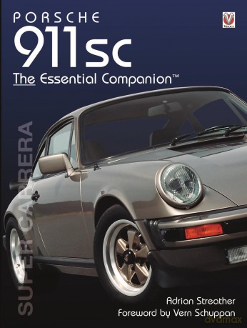 Porsche 911 SC: The Essential Companion - Adrian Streather [KSIĄŻKA]