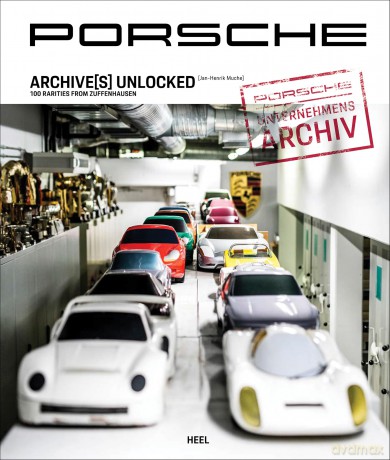 Porsche Archive(s) Unlocked: 100 Rarities from Zuffenhausen - Jan-Henrik Muche [KSIĄŻKA]