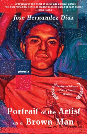 Portrait of the Artist as a Brown Man: Poems - Jose Hernandez Diaz [KSIĄŻKA]
