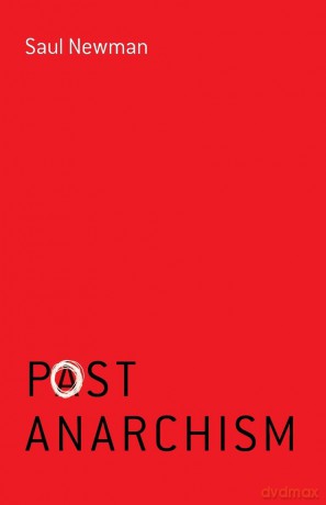 Postanarchism - Saul Newman [KSIĄŻKA]