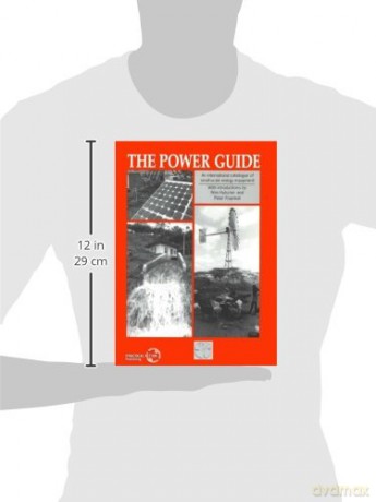 Power Guide: An international catalogue of small-scale energy equipment - Peter Fraenkel [KSIĄŻKA]