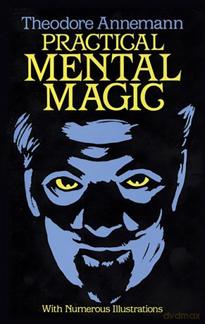 Practical Mental Magic - Theodore Annemann [KSIĄŻKA]